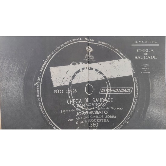 Chega de Saudade, A História e as Histórias da Bossa Nova, Ruy Castro - Autografado Chega de Saudade, A História e as Histórias da Bossa Nova, Ruy Castro - Autografado
