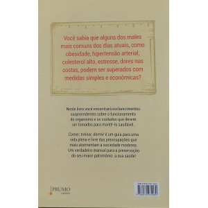 Comer, Treinar, Dormir, Como Superar as Doenças da Vida Moderna, Samira Layalin