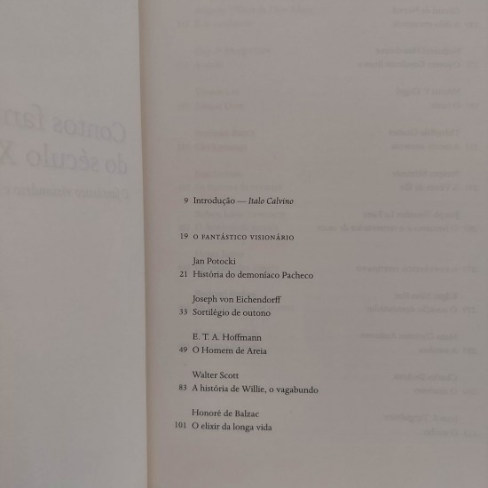 Contos Fantásticos do Século XIX, O Fantástico Visionário e o Fantástico Cotidiano, Escolhidos por Italo Calvino Contos Fantásticos do Século XIX, O Fantástico Visionário e o Fantástico Cotidiano, Escolhidos por Italo Calvino