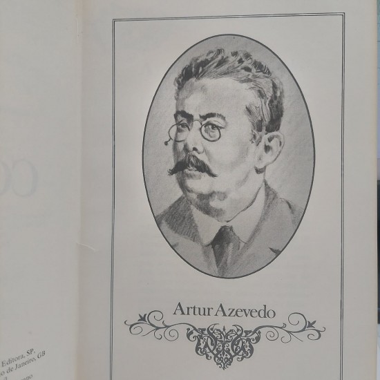 Contos, Artur Azevedo, Obras Imortais da Nossa Literatura Contos, Artur Azevedo, Obras Imortais da Nossa Literatura