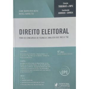 Direito Eleitoral Para Concursos de Técnico e Analista dos TRES e TSE, Jaime Barreiros Neto, Rafael Barretto