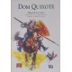 Dom Quixote, Miguel de Cervantes, Apresentação de Ana Maria machado, Adaptação de Michael Harrison