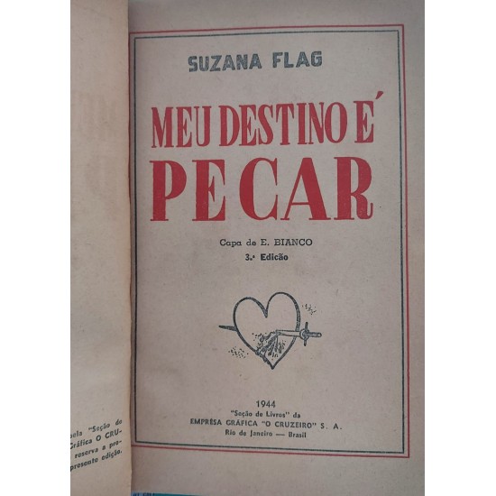 Meu Destino é Pecar, Suzana Flag, Nelson Rodrigues, Gráfica O Cruzeiro, Edição 1944