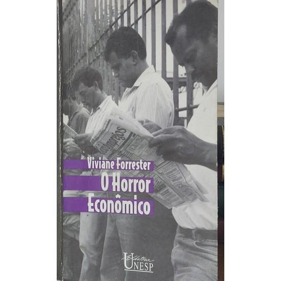 O Horror Econômico, Viviane Forrester