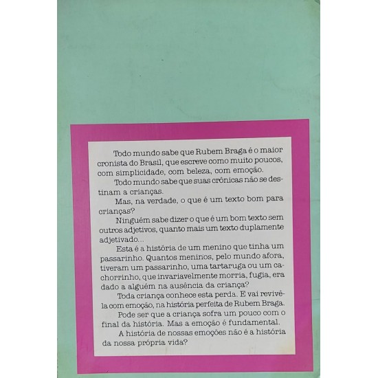 O Menino e o Tuim, Rubem Braga, Desenhos Denise e Fernando