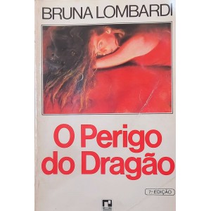 O Perigo do Dragão, Bruna Lombardi