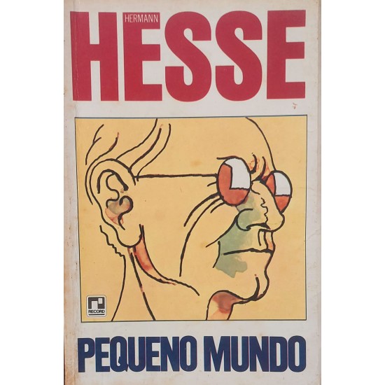 Pequeno Mundo, Hermann Hesse - Frete Grátis Pequeno Mundo, Hermann Hesse - Frete Grátis