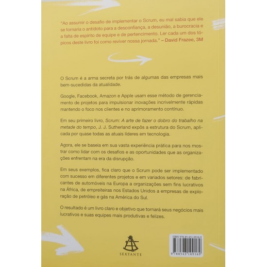 Scrum, Guia Prático, Maior Produtividade, Melhores Resultados, Aplicação Imediata, J. J, Sutherland