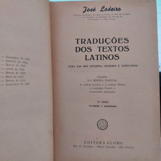 Traduções dos Textos Latinos, José Lodeiro, Edição 1951 Traduções dos Textos Latinos, José Lodeiro, Edição 1951