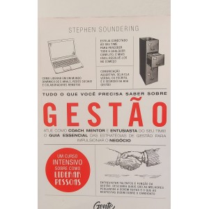 Tudo o que Você Precisa Saber Sobre Gestão, Stephen Soundering