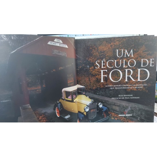 Um Século de Ford, Ford Motor Company, 100 Years, Russ Banham, Capa Dura com Sobrecapa, Rico em Imagens Um Século de Ford, Ford Motor Company, 100 Years, Russ Banham, Capa Dura com Sobrecapa, Rico em Imagens