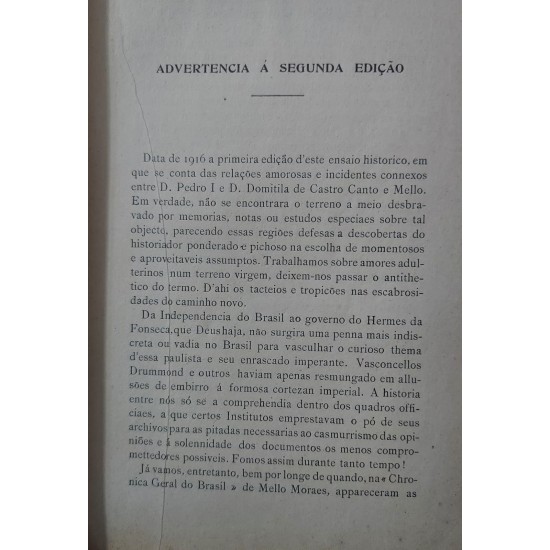 Dom Pedro Primeiro e a Marquesa de Santos. A Vista de Cartas Intimas e de Outros Documentos Públicos e Particulares, Alberto Rangel, Edição de 1928 Dom Pedro Primeiro e a Marquesa de Santos. A Vista de Cartas Intimas e de Outros Documentos Públicos e Particulares, Alberto Rangel, Edição de 1928