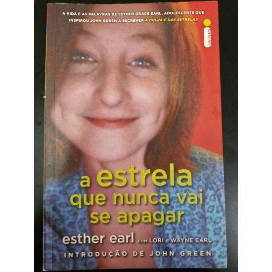 A Estrela Que Nunca Vai se Apagar, Esther Earl A Estrela Que Nunca Vai se Apagar, Esther Earl