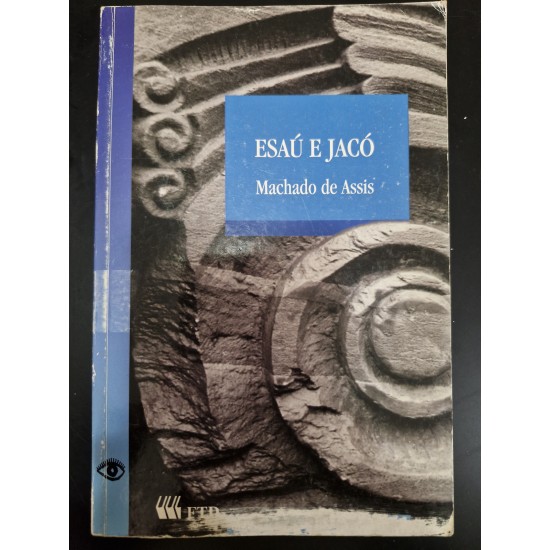 Esaú e Jacó, Machado de Assis