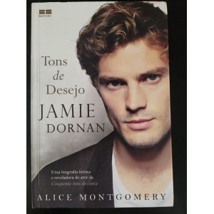 Tons de Desejo, Jamie Dornan, Alice Montgomery Tons de Desejo, Jamie Dornan, Alice Montgomery