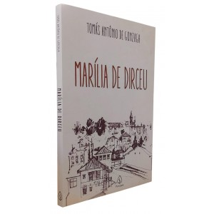 Marilia de Dirceu, Tomás Antônio de Gonzaga