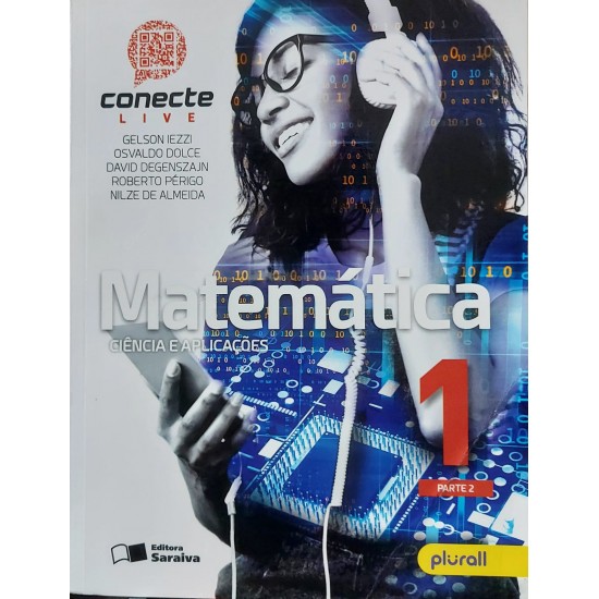 Matemática Conecte Live, Volume 1, Ciência e Aplicações, Gelson Iezzi, Osvaldo Dolce