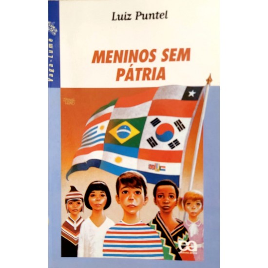 Meninos Sem Pátria, Luiz Puntel, Série Vaga-Lume, Editora Ática