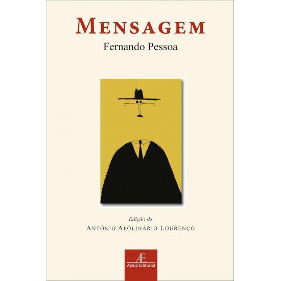 Mensagem, Fernando Pessoa, Ateliê Editorial Mensagem, Fernando Pessoa, Ateliê Editorial