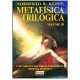Metafísica Trilógica Volume 3, Cura Através das Forças Energéticas, Medicina Autêntica, Norberto Keppe
