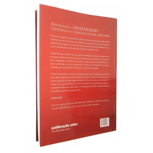 Metodologia da Investigação Científica para Ciências Sociais Aplicadas, 2ª Edição, Gilberto de Andrade Martins Metodologia da Investigação Científica para Ciências Sociais Aplicadas, 2ª Edição, Gilberto de Andrade Martins