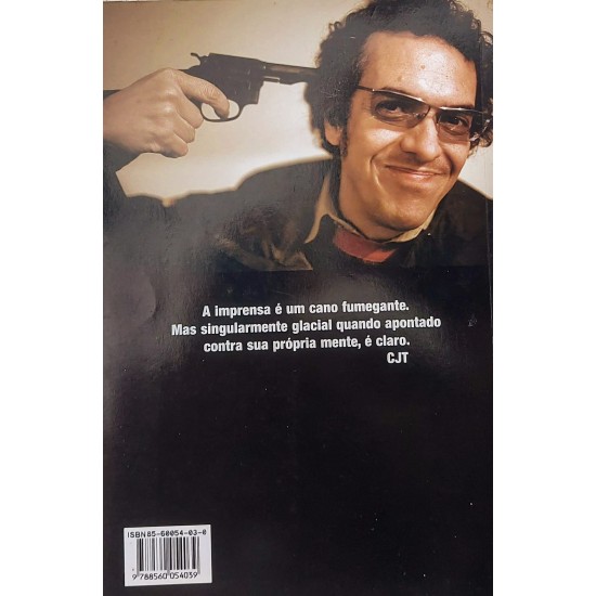 Midia, Máfias e Rock'Roll, Claudio J. Tognolli