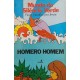 Mundo de Silêncio Verde, Ficção Científica para Jovens, Homero Homem, Editora Nórdica, 1981