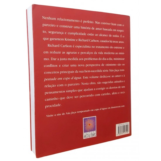 Não Faça Tempestade em Copo D'água no Amor, Richard Carlson