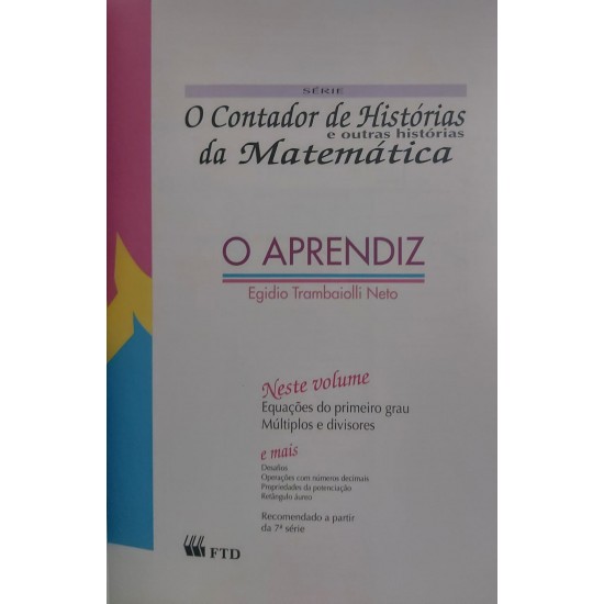 O Contador de Histórias e Outras Histórias da Matemática, O Aprendiz, Egidio Trambaiolli Neto