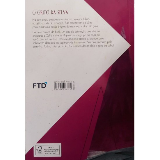 O Grito da Selva, Jack London. Adaptado por Sorrel Pitts