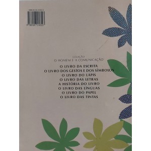 O Livro dos Gestos e dos Símbolos, Ruth Rocha, Otávio Roth, O Homem e a Comunicação