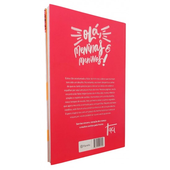 Olá, Meninas e Meninos, Taciele Alcolea