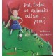 Pai, Todos os Animais Soltam Pum?, Ilan Brenman, Ionit Zilberman