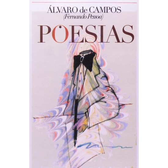 Poesias, Álvaro de Campos, Fernando Pessoa Poesias, Álvaro de Campos, Fernando Pessoa