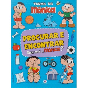 Procurar e Encontrar, Onde Está a Mônica?, Mauricio de Souza Procurar e Encontrar, Onde Está a Mônica?, Mauricio de Souza