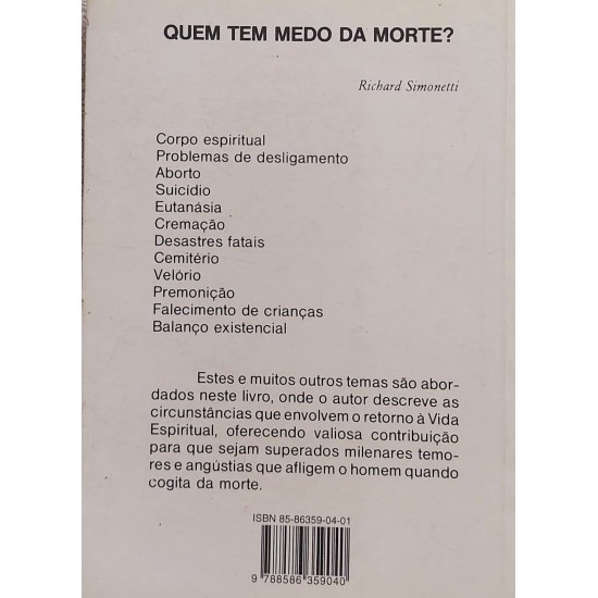Quem tem Medo da Morte, Richard Simonetti Quem tem Medo da Morte, Richard Simonetti
