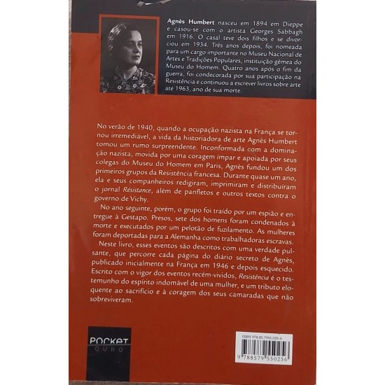 Resistência. A História de Uma Mulher que Desafiou Hitler, Agnes Humbert Resistência. A História de Uma Mulher que Desafiou Hitler, Agnes Humbert