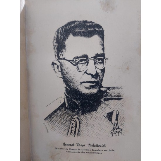 Sargento Nikola, O Romance das Guerrilhas Iugoslavas, Istvan Tamás, Edição 1943 Sargento Nikola, O Romance das Guerrilhas Iugoslavas, Istvan Tamás, Edição 1943