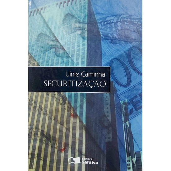 Securitização, Uinie Caminha