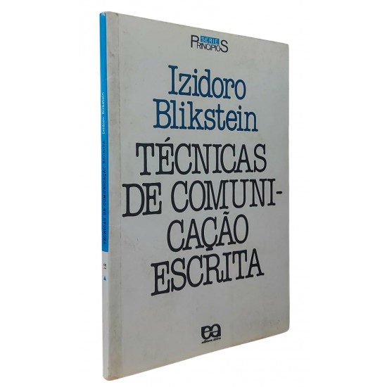 Técnicas de Comunicação Escrita, Izidoro Blikstein Técnicas de Comunicação Escrita, Izidoro Blikstein