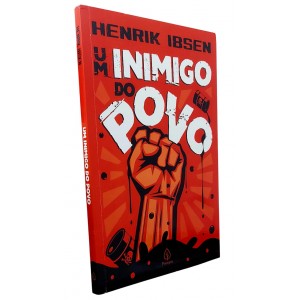 Um Inimigo do Povo, Henrik Ibsen