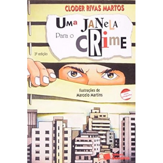 Uma Janela para o Crime, Cloder Rivas Martos