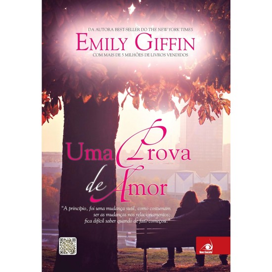 Uma Prova de Amor, Emily Giffin