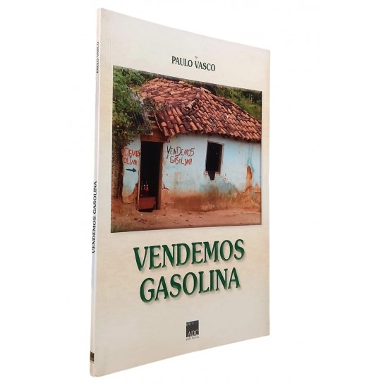 Vendemos Gasolina, Paulo Vasco Vendemos Gasolina, Paulo Vasco