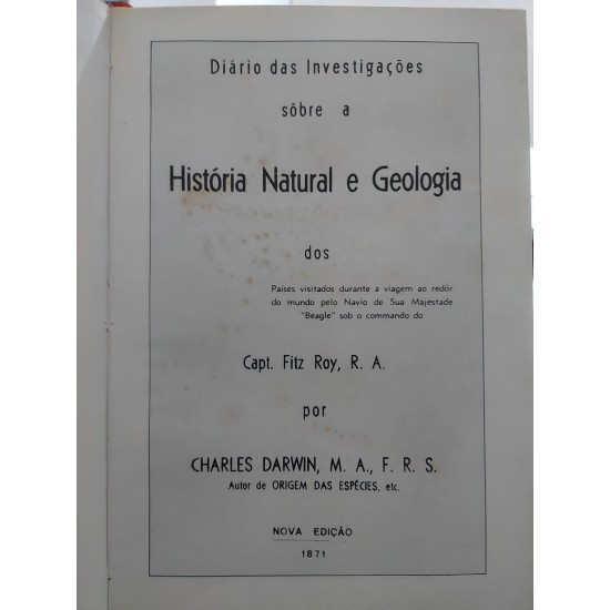 Viagem de Um Naturalista ao Redor do Mundo, Charles Darwin Viagem de Um Naturalista ao Redor do Mundo, Charles Darwin