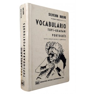 Vocabulário Tupi, Guarani, Português, Silveira Bueno