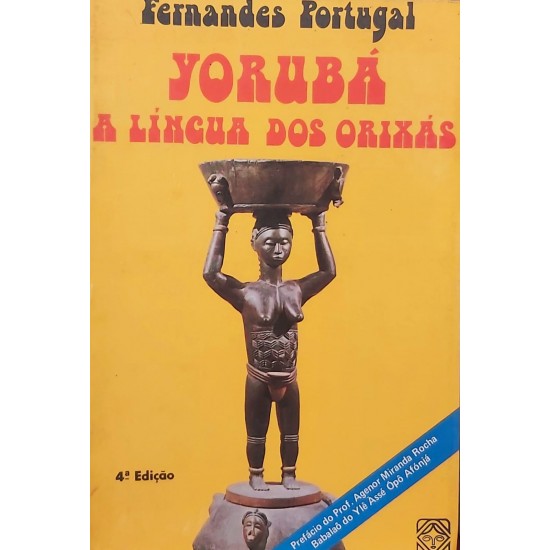 Yorubá, a Língua dos Orixás, Fernandes Portugal