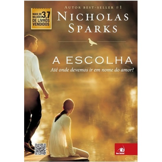 A Escolha, Nicholas Sparks