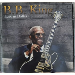 Cd B. B. King, Live in Dallas