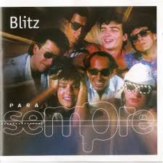 Cd Blitz, Para Sempre